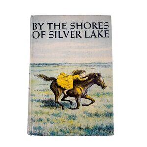 By The Shores Of Silver Lake 1953 Laura Ingalls Wilder Hardcover Harper & Row